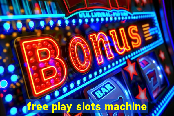 free play slots machine