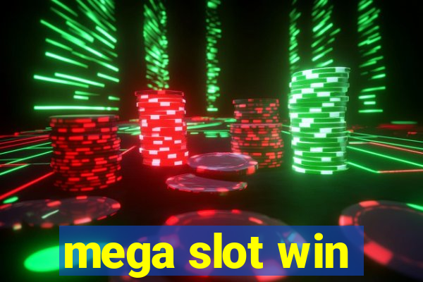 mega slot win