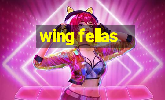 wing fellas