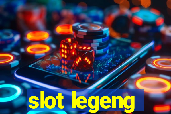 slot legeng