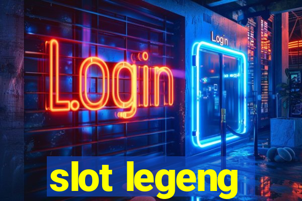 slot legeng