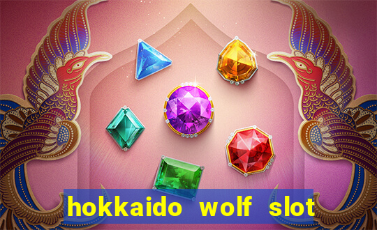 hokkaido wolf slot free play