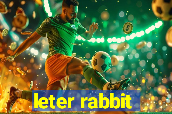 leter rabbit