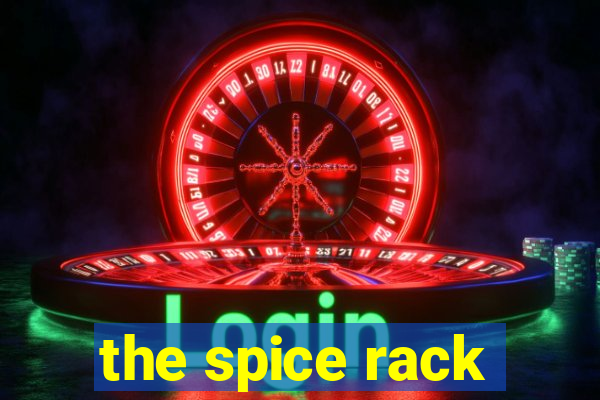 the spice rack