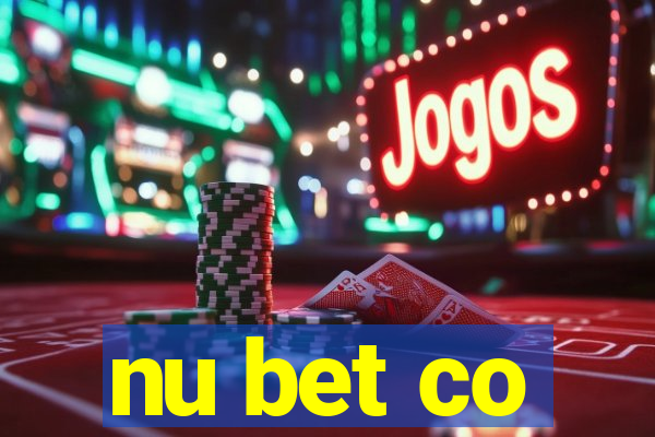 nu bet co