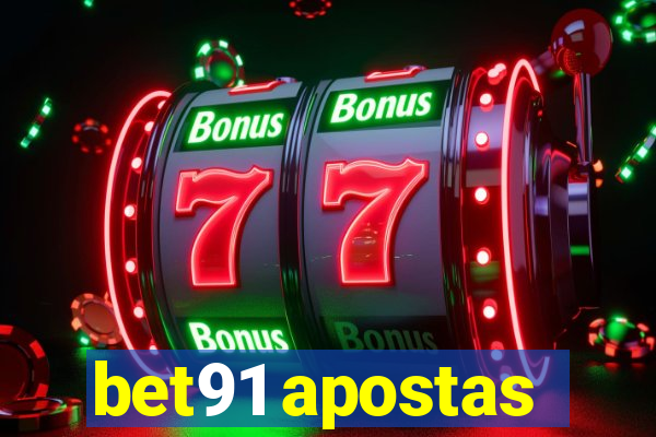 bet91 apostas