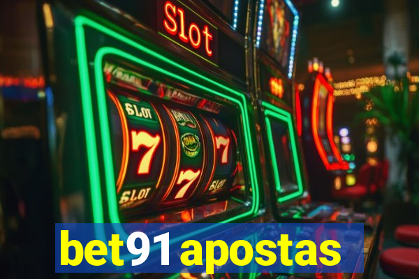 bet91 apostas