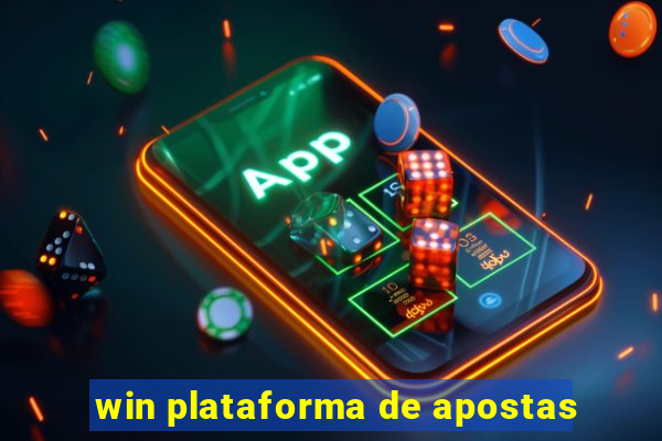 win plataforma de apostas