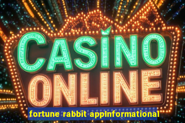 fortune rabbit appInformational