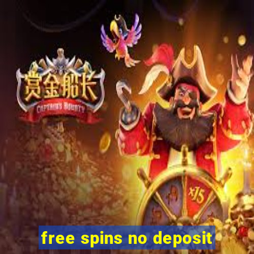 free spins no deposit