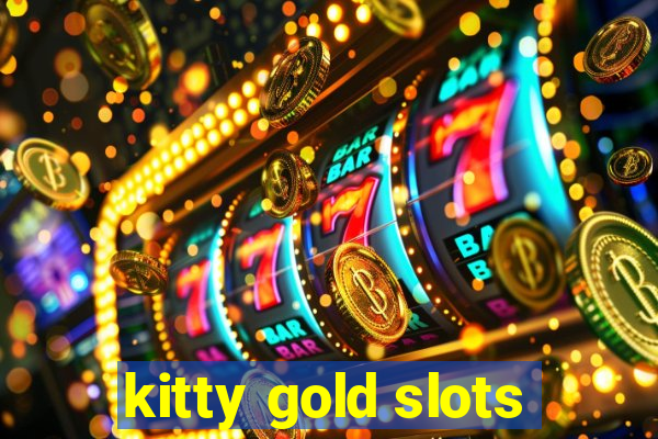 kitty gold slots