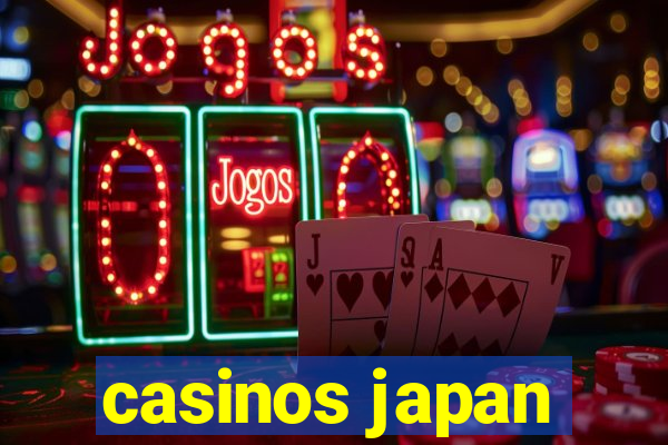 casinos japan