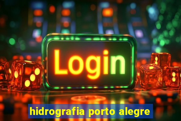 hidrografia porto alegre