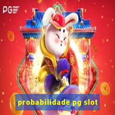 probabilidade pg slot