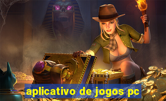 aplicativo de jogos pc