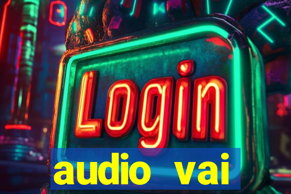 audio vai corinthians whatsapp