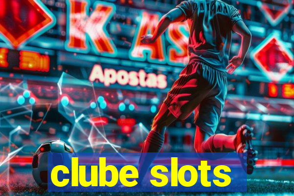 clube slots