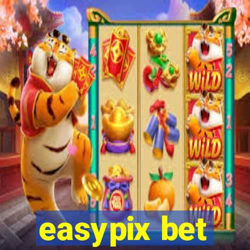 easypix bet