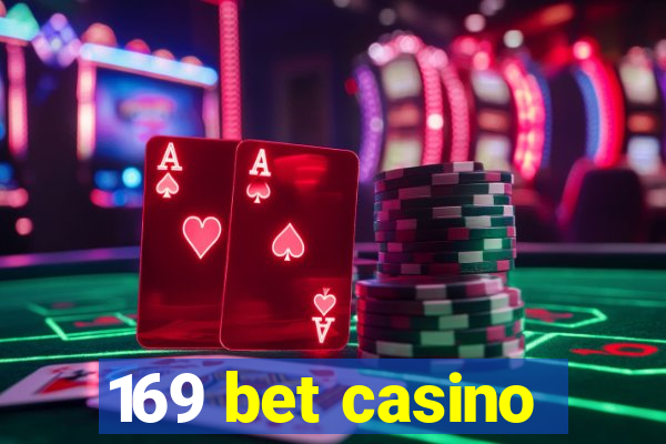 169 bet casino