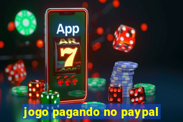 jogo pagando no paypal