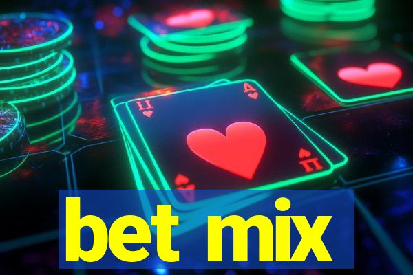 bet mix