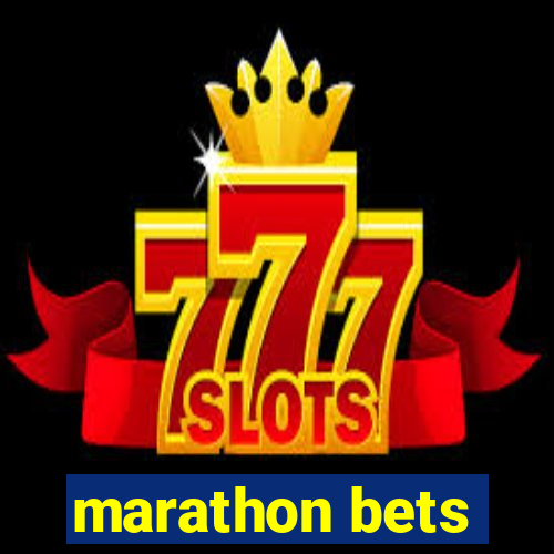 marathon bets