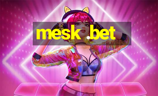 mesk .bet