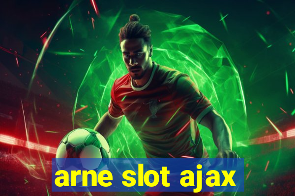 arne slot ajax