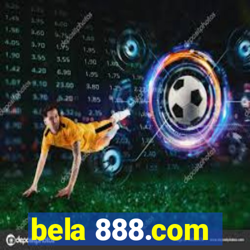 bela 888.com