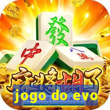 jogo do evo