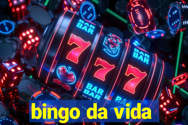 bingo da vida