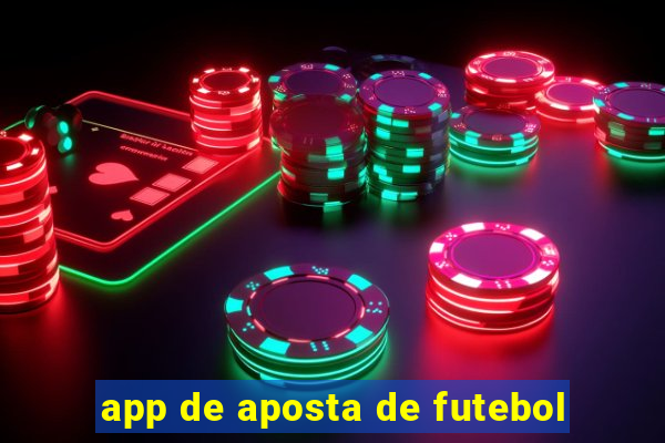 app de aposta de futebol