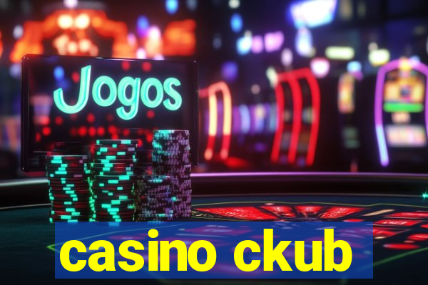 casino ckub