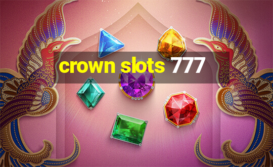 crown slots 777