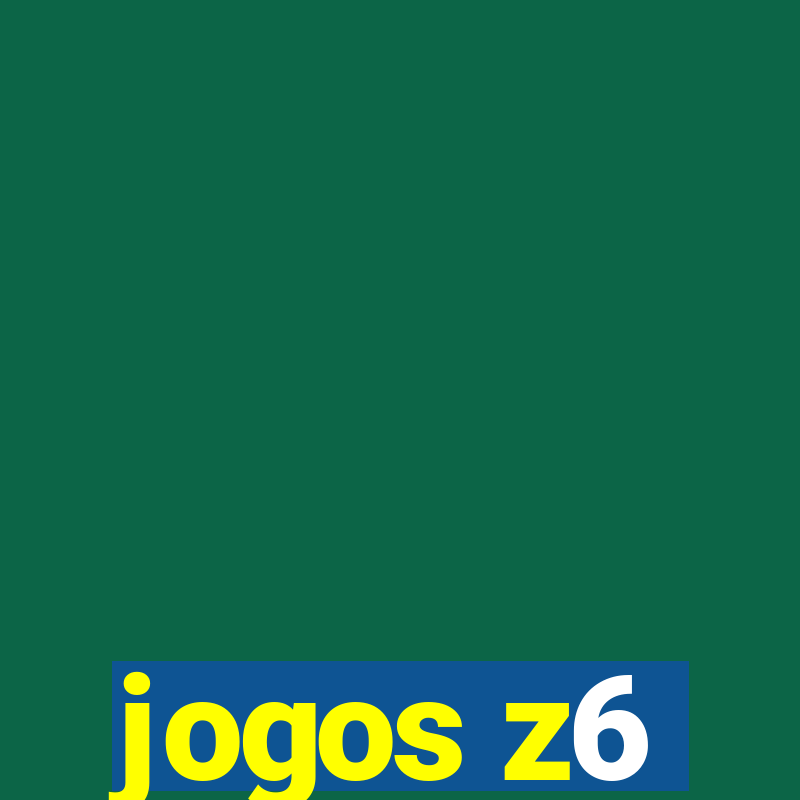 jogos z6