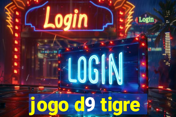 jogo d9 tigre