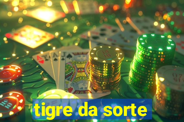 tigre da sorte