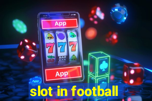 slot in football