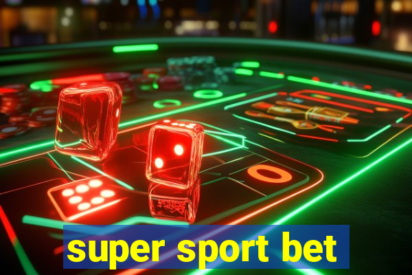 super sport bet