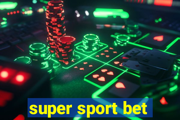 super sport bet