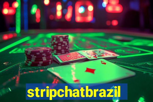 stripchatbrazil