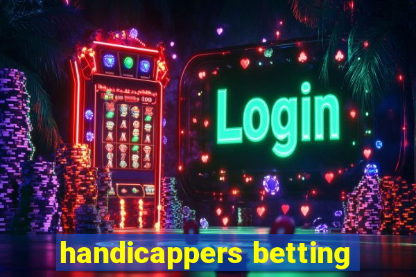 handicappers betting