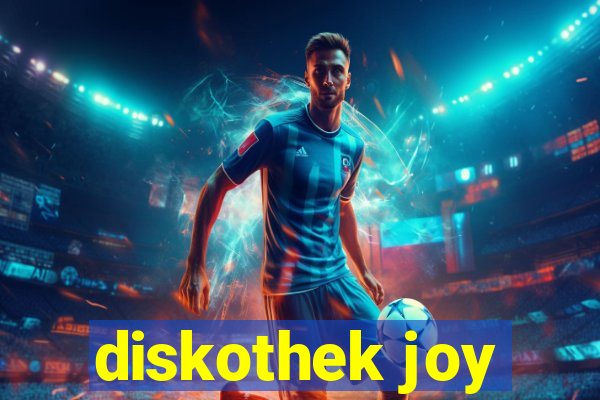 diskothek joy