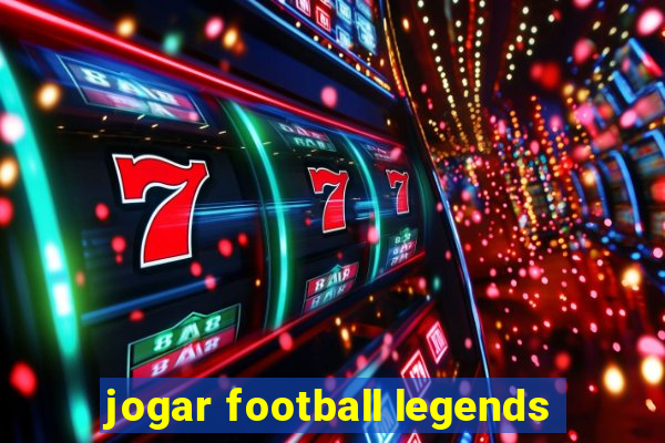 jogar football legends