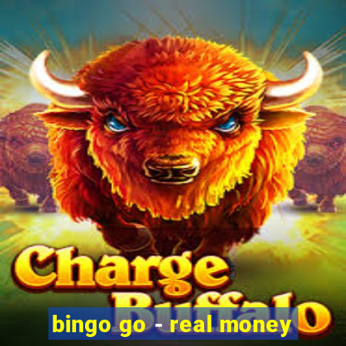 bingo go - real money