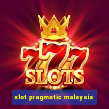 slot pragmatic malaysia