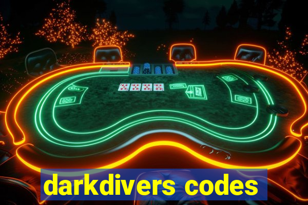 darkdivers codes