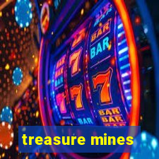 treasure mines