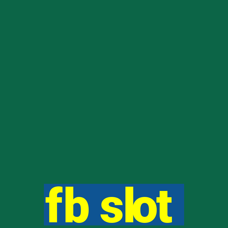 fb slot