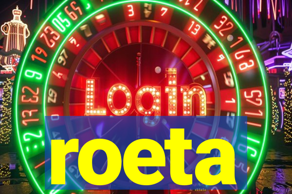 roeta